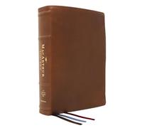 NASB, MacArthur Study Bible, 2nd Edition, Premium Goatskin Leather, Brown, Premier Collection, Comfort Print: Unleashing God's Truth One Verse at a Time