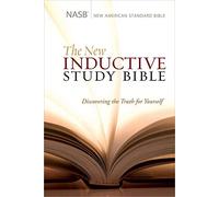NASB New Inductive Study Bible, The: New American Standard Bible