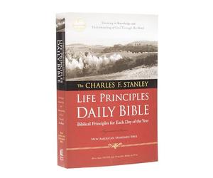 NASB, The Charles F. Stanley Life Principles Daily Bible, Paperback, 1995 Text: Holy Bible, New American Standard Bible