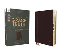 NASB, The Grace and Truth Study Bible (Trustworthy and Practical Insights), Large Print, Leathersoft, Maroon, Red Letter, 1995 Text, Thumb Indexed, ... Red Letter, 1995 Text, Comfort Print