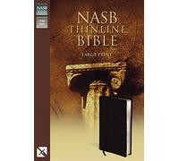 NASB, Thinline Bible, Large Print, Bonded Leather, Black, Red Letter Edition: New American Standard Bible