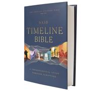 NASB, Timeline Bible, Hardcover, Red Letter, 1995 Text, Comfort Print : A Chronological Journey through Scripture