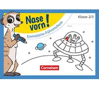 Nase vorn! - Mathematik 2./3. Schuljahr - 1x1 Führerschein: Übungsheft