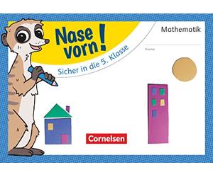 Nase vorn! - Mathematik 4. Schuljahr - Sicher in die 5. Klasse: Übungsheft