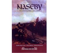 Naseby: English Civil War June 1645 (Battleground Britain)
