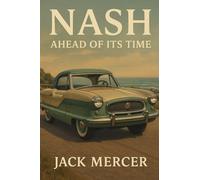 Nash: Ahead of Its Time