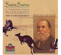 Nash Ensemble - Saint-Saens Carnival des Animaux, Septet, Trio