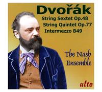 Nash Ensemble,the - Dvorák: String Sextet, Op. 48/String Quintet, Op. 77/...