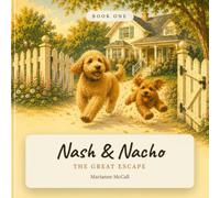 Nash & Nacho: The Great Excape