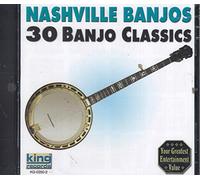 NASHVILLE BANJOS - 30 Banjo Classics