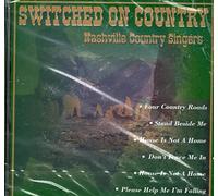Nashville Country Singers - Switched On Country