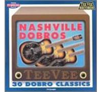 Nashville Dobros - 30 Dobro Classics [CASSETTE]