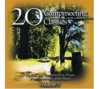Nashville Gospel Singers - 20 Campmeeting Classics: Vol. 3