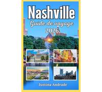 NASHVILLE GUIDE DE VOYAGE 2026