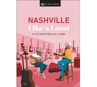 Nashville Like a Local