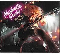 Nashville Pussy - 10 Years Of Pussy (2cd)