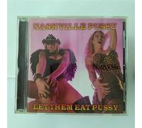 Nashville Pussy - Let Them Eat Pussy