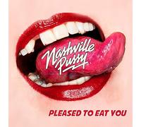 Nashville Pussy - Pleased to Eat You [CD]