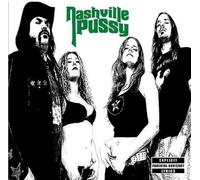 Nashville Pussy - Say Something Nasty