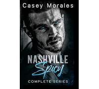 Nashville Spicy Complete Series: A contempory mm romantic comedy