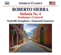 Nashville Symphony:Guerrero - Sierra: Sinfonia No. 4