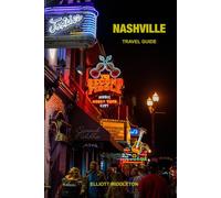 NASHVILLE TRAVEL GUIDE
