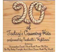 Nashvilles Highliners - 20 Of Todays Country Hits (UK Import)