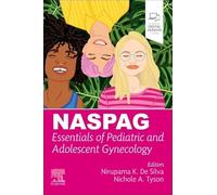 NASPAG Essentials of Pediatric and Adolescent Gynecology