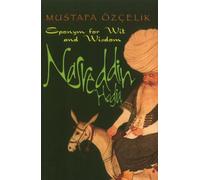 Nasreddin Hodja : Eponym for Wit & Wisdom