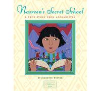 Nasreen's Secret School: A True Story from Afghanistan