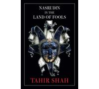 Nasrudin in the Land of Fools
