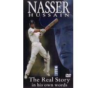 Nasser Hussain - The Real Story in His Own Words [DVD]