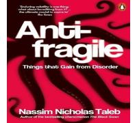 Nassim Nicholas Taleb Antifragile : Things that Gain from Disorder Paperback Book Nassim Nicholas Taleb Multicolor