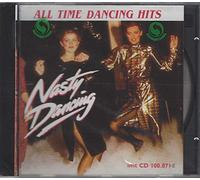 Nasty Dancing - All Time Dancing Hits
