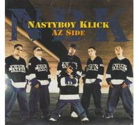 Nastyboy Klick - Az Side