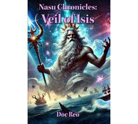 Nasu Chronicles: Veil of Isis