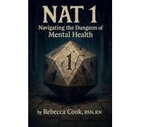 Nat 1: Navigating the Dungeon of Mental Health