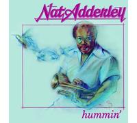 Nat Adderley - Hummin'