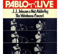 Nat Adderley - J.J. Johnson & Nat Adderley - The Yokohama Concert - Pablo Live - 2620 109