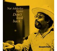 Nat Adderley Septep - Don't Look Back