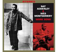 Nat Adderley - Work Song + Movin' Along
