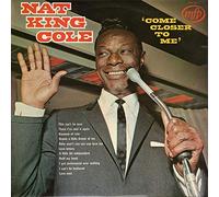 Nat King Cole - Come Closer To Me-LP