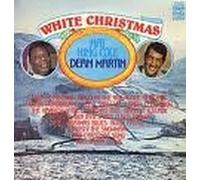 NAT KING COLE & DEAN MARTIN / WHITE CHRISTMAS