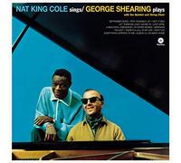 Nat King Cole & George Shearing - Nat King Cole Sings / George Shearing Plays [VINYL]