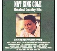 NAT KING COLE: GREATEST COUNTRY HITS - CD