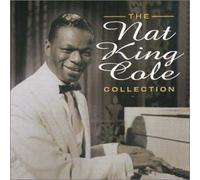 Nat King Cole - Nat 'king' Cole Collection