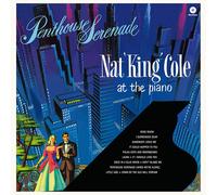 Nat 'King' Cole Penthouse Serenade: Nat 'King' Cole at the Piano (Vinyl)