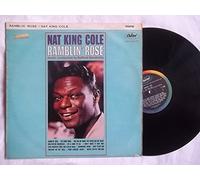 Nat King Cole - Ramblin' rose [VINYL]