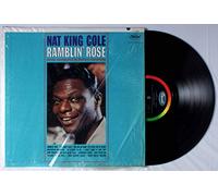 Nat King Cole - Ramblin' Rose [Vinyl LP]