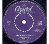 Nat King Cole - Take A Fools Advice